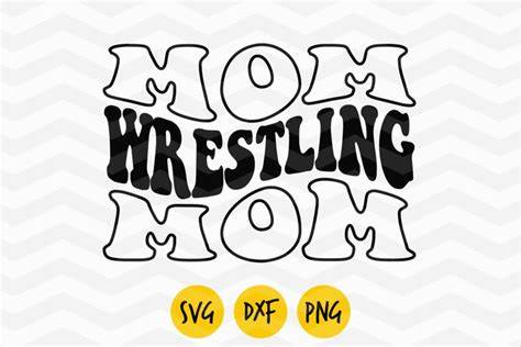 Download Free Wrestling Mom Commercial Use DXF Files