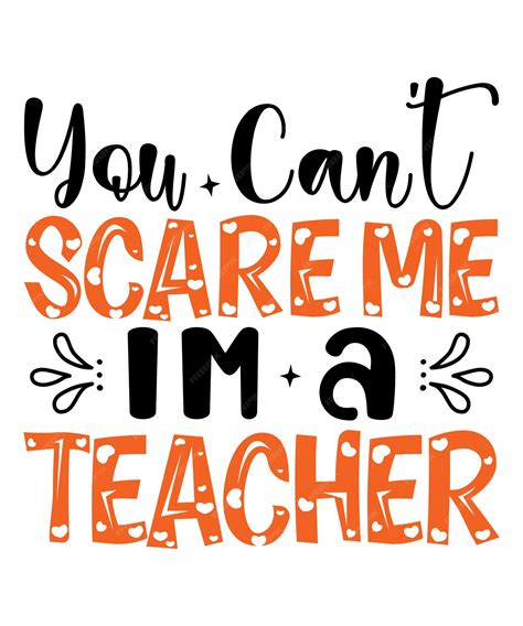 Download Free You Can't Scare Me I'm A Teacher Files Free PSD Mockups