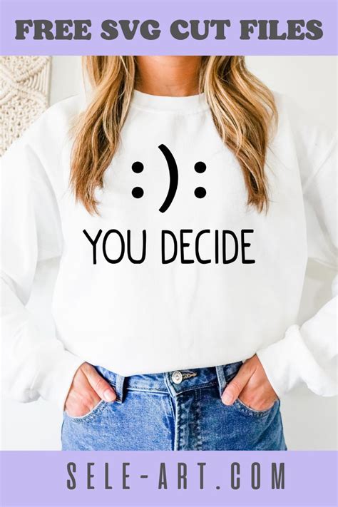 Download Free You decide SVG For Crafts