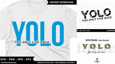 Download Free You only live once Cut Files