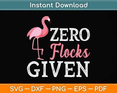 Download Free Zero Flocks Given Flamingo SVG and DXF Cut File Files