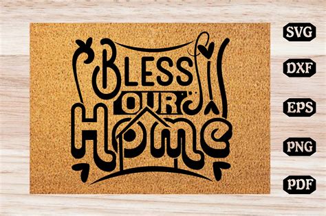 Download Free bless our home svg design Commercial Use DXF Files