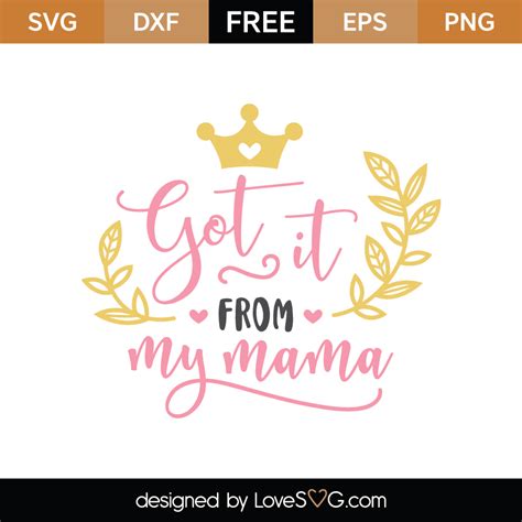 Download Free got it from my mama awesomeness Files Free PSD Mockups