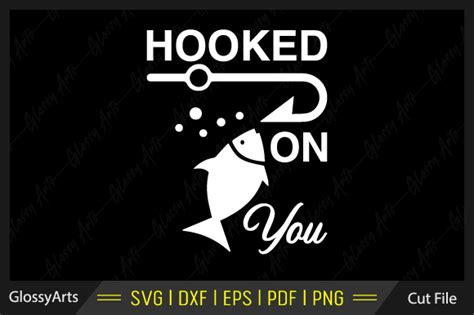 Download Free hooked on you Cut Images