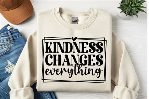 Download Free kindness changes everything svg Crafts