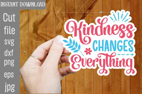Download Free kindness changes everything svg Cut Images