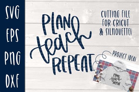 Download Free plan teach repeat svg Easy Edite
