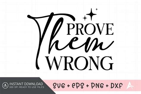 Download Free prove them wrong svg Files