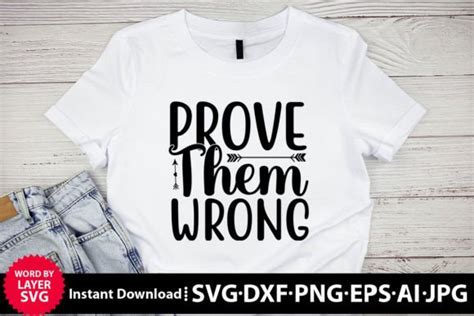 Download Free prove them wrong svg Files For Crafts