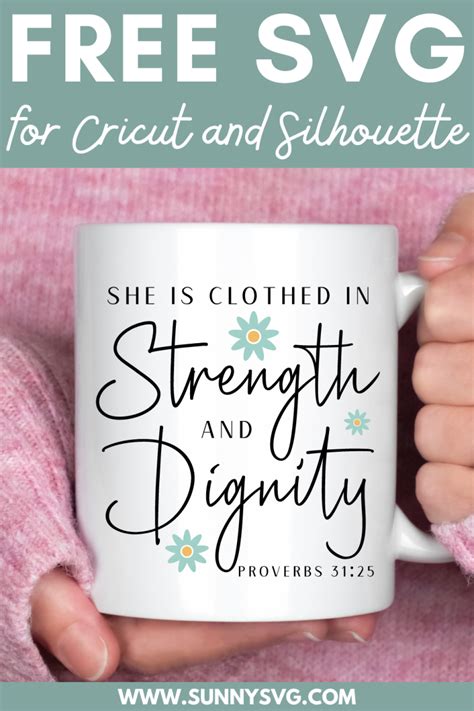 Download Free she is clothed in strength and dignity svg Files Free PSD Mockups