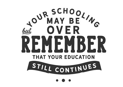 Download Free your schooling may be over DXF Files