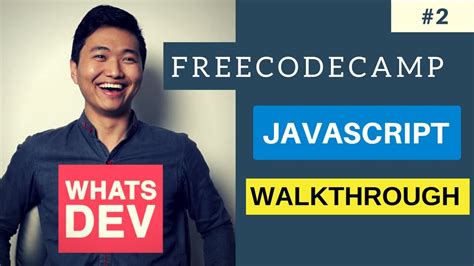 FreeCodeCamp YouTube JavaScript tutorial 2