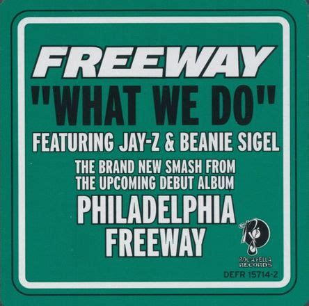 Freeway What We Do Lyrics