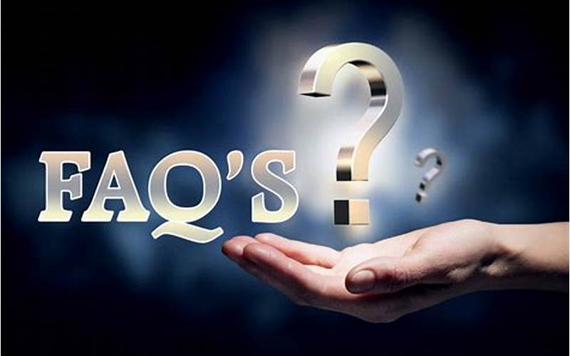 Frequently Asked Questions (Faq) :