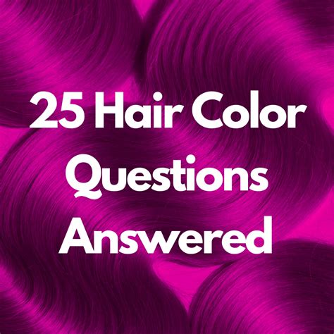 Frequently Asked Questions About Hair Coloring Without Bleach