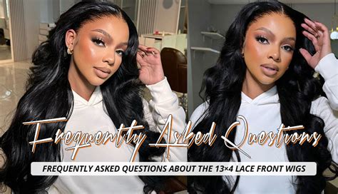 Frequently Asked Questions FAQ about 360 Lace Wigs