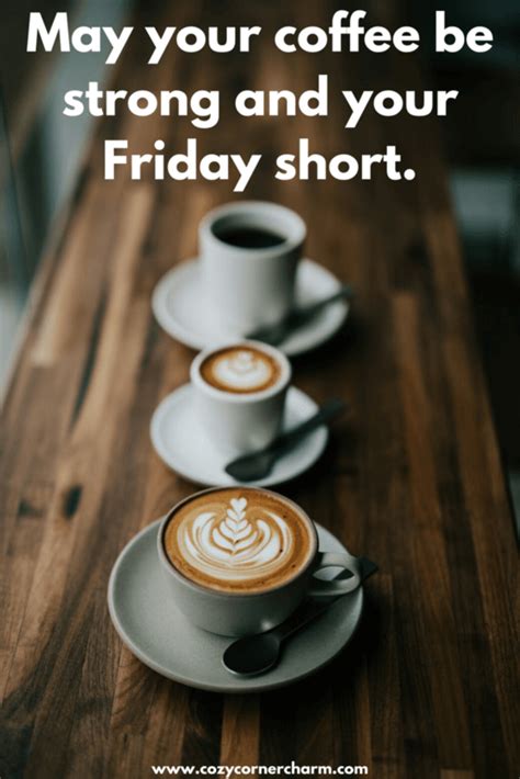 Friday Coffee Quotes Funny