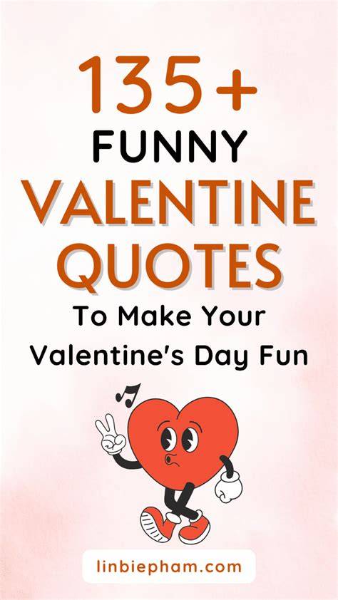 Friend Valentine Quotes Funny
