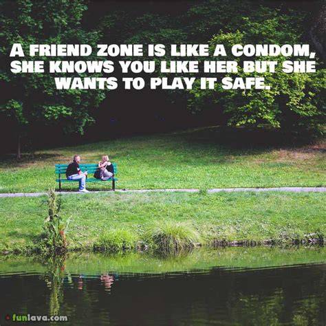 Friend Zone Quotes