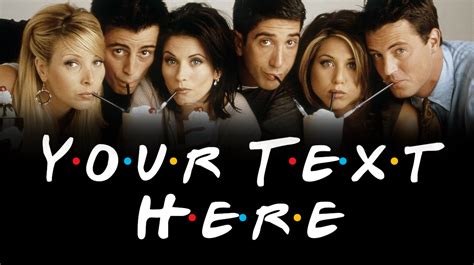 Unleash the power of friendship with the ultimate Friends Font Free Generator - Say it in Style!