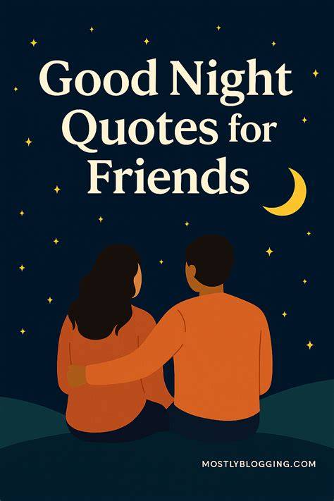 Friends Night Quotes