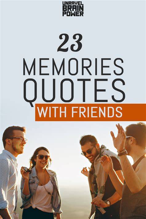 Friends Quotes Memories