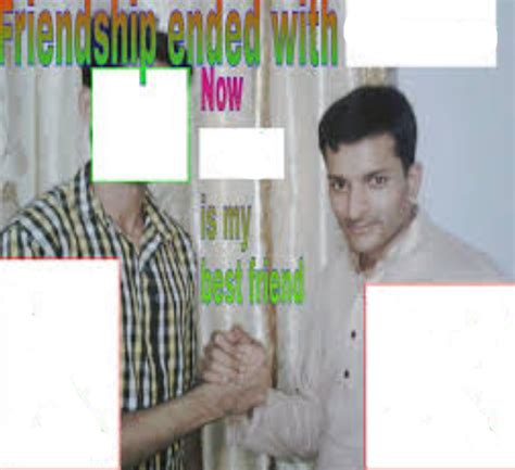Friendship Ended Template