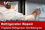 Frigidaire Freezer Not Making Ice