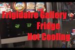 Frigidaire Gallery Not Cooling