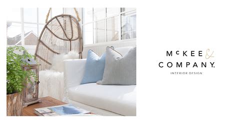 From Concept to Completion: The McKee & Company Approach to Interior Design