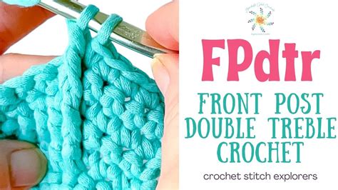 Front Post Double Treble Crochet