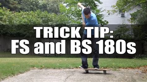 Frontside/Backside 180 Skateboarding Trick