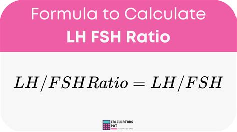 Fsh Lh Ratio Calculator - Easily Determine Your Hormonal Balance