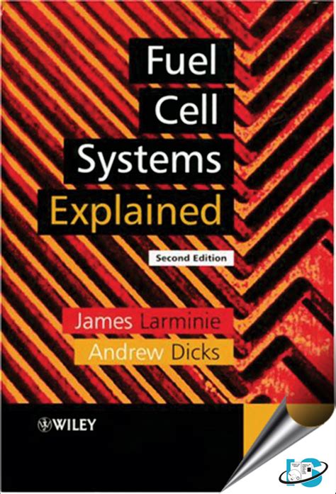 Fuel Cell Systems Explained
