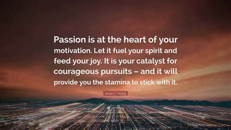 Fueling Your Passion