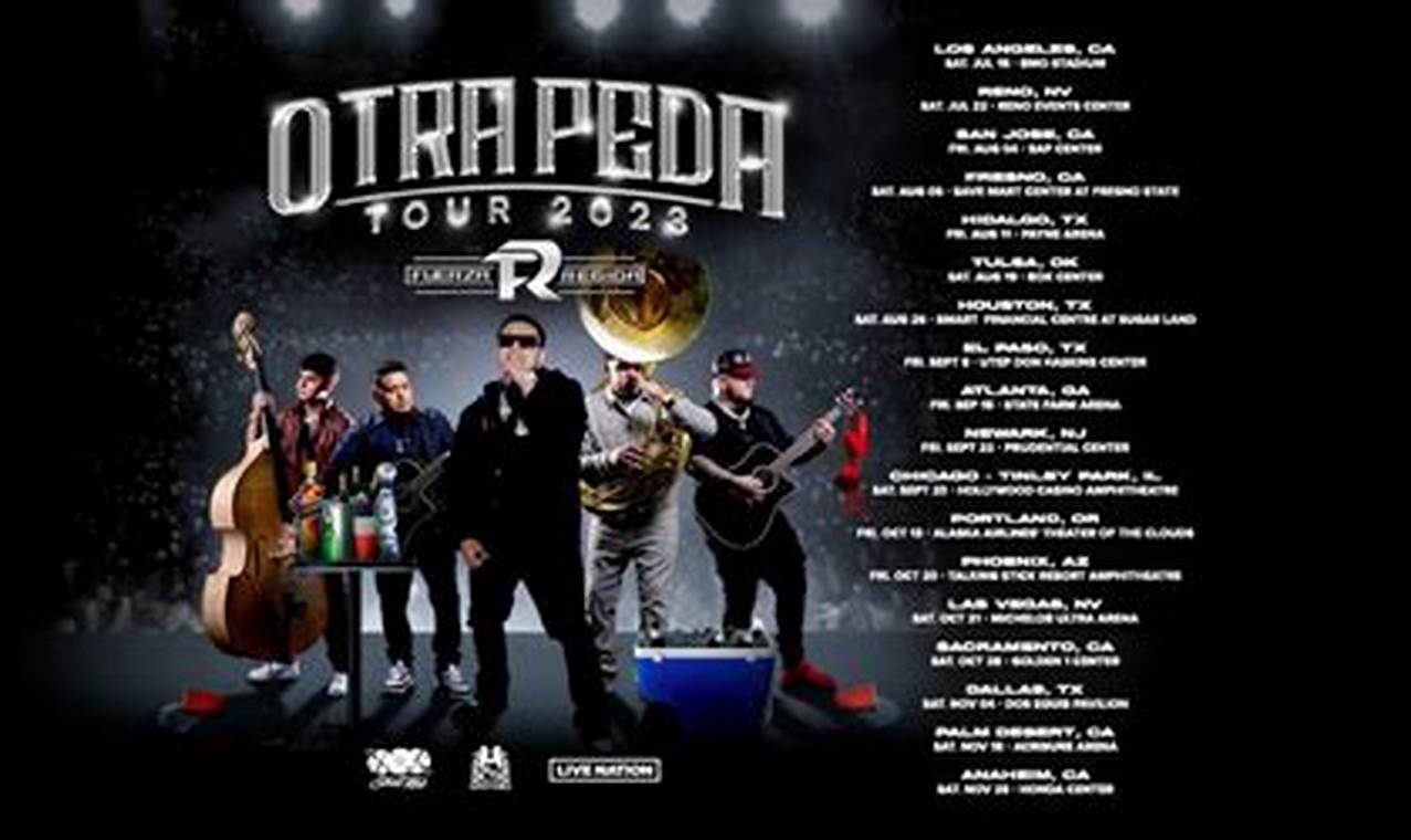 Fuerza Regida - Otra Peda Tour 2024 Dates
