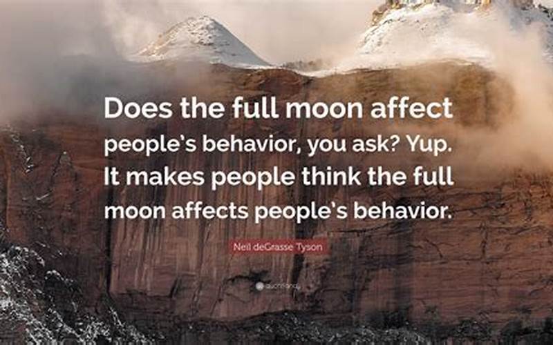 Full Moon Affect Behavior