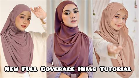 Full Coverage Hijab Tutorial