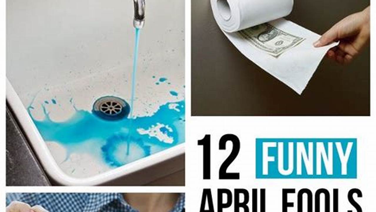 Fun April Fools Pranks