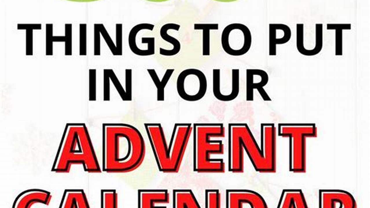 Fun Things For Advent Calendar