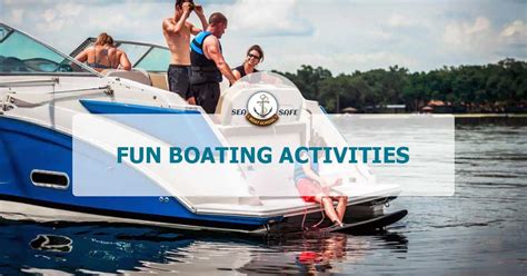 Fun Activities On Boat