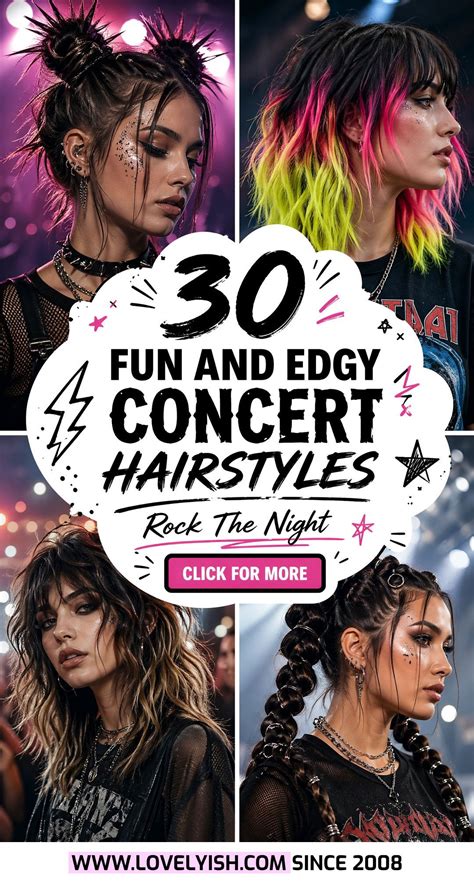 Fun Concert Hairstyles
