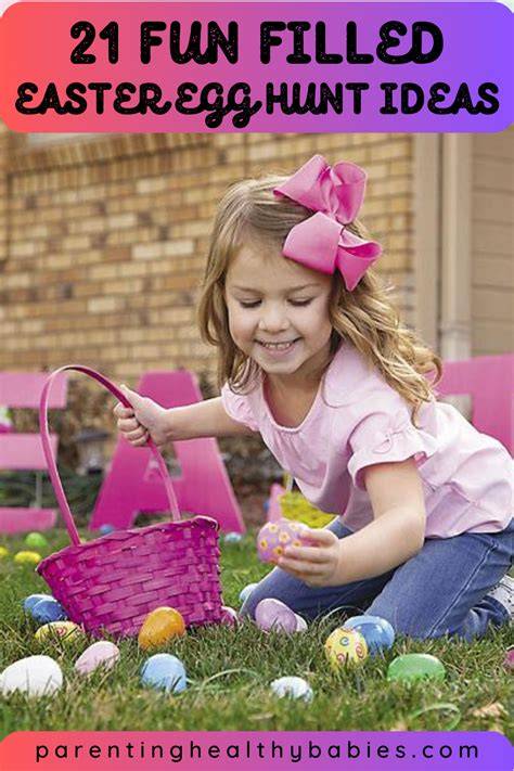 Fun Easter Hunt Ideas