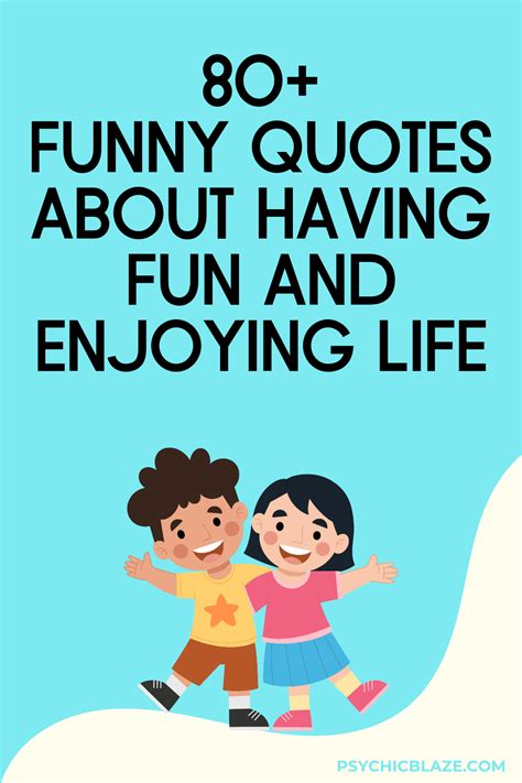 Fun Quotes On Life