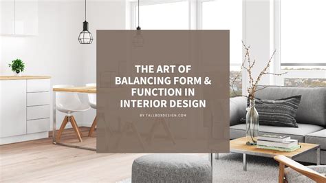 Function Over Form Interior Design