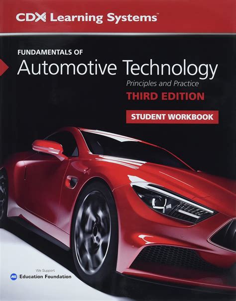 Fundamentals Of Automotive Technology: Principles And Practice