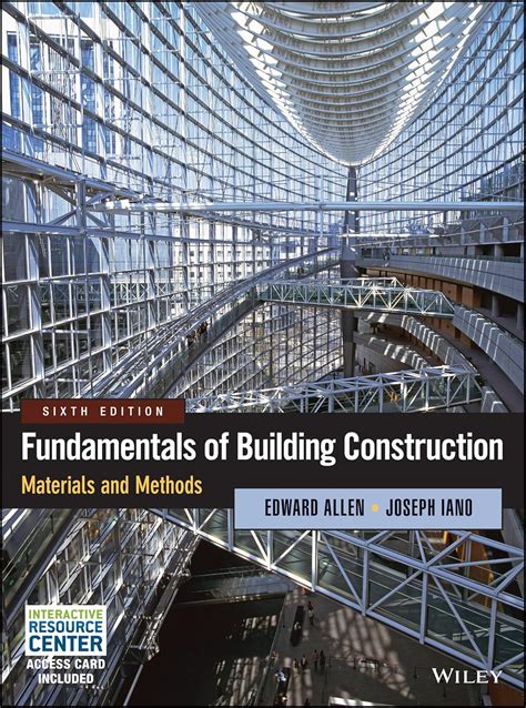 Fundamentals Of Building Construction: Materials And Methods