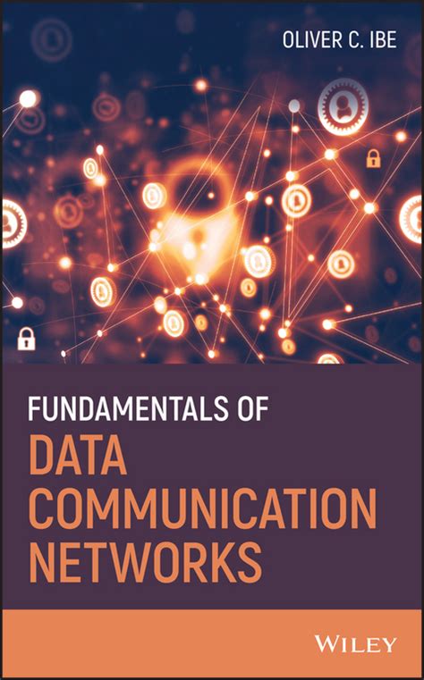 Fundamentals Of Data Communication Networks