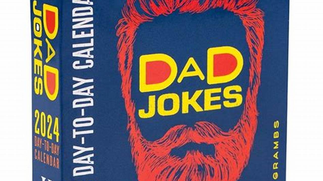 Funny Dad Jokes 2024 Calendar