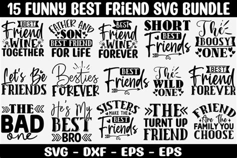 Unleash the Laughter with These Hilarious Best Friend SVGs: Add Some Fun to Your Designs Today!
